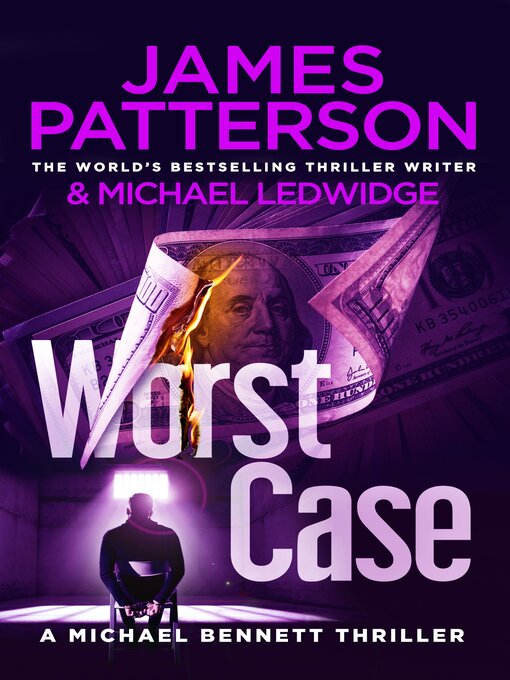 Title details for Worst Case by James Patterson - Wait list
